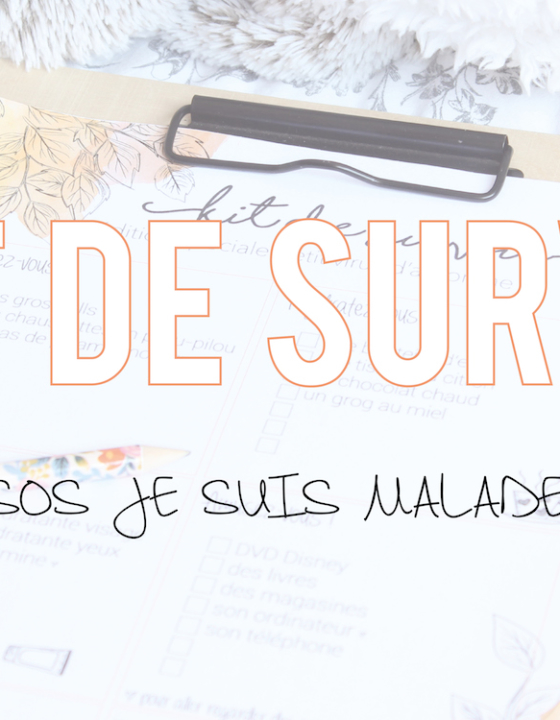 Kit de survie | SOS je suis malade 😷