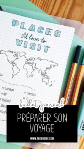 Bullet Journal préparer son voyage bullet journal